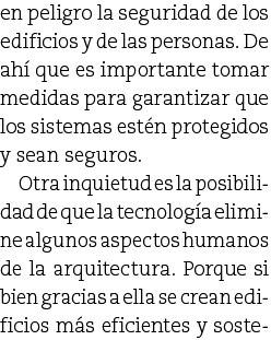 en peligro la seguridad de los edificios y de las personas. De ah que es importante tomar medidas para garantizar qu...