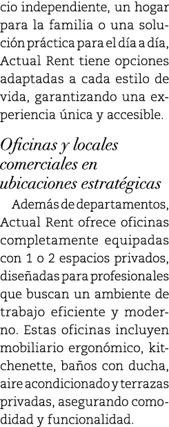 cio independiente, un hogar para la familia o una soluci n pr ctica para el d a a d a, Actual Rent tiene opciones ada...