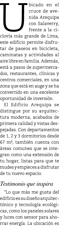 Ubicado en el cruce de avenida Arequipa con Salaverry, frente a la ciclov a m s grande de Lima, este edificio permite...