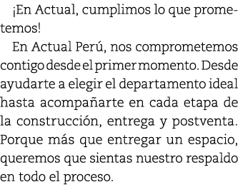 ¡En Actual, cumplimos lo que prometemos! En Actual Per , nos comprometemos contigo desde el primer momento. Desde ayu...