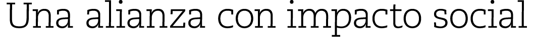 Una alianza con impacto social